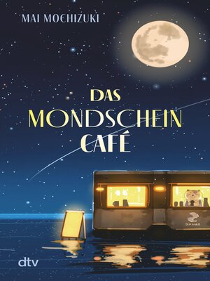cover image of Das Mondscheincafe